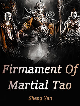 Firmament Of Martial Tao